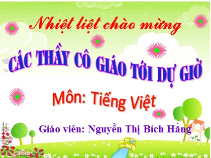 Bài giảng Tiếng Việt Lớp 1 (Sách Cánh diều) - Bài 43: in, ip - Nguyễn Thị Bích Hằng