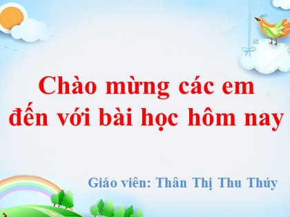 ài giảng Tiếng Việt 1 (Kết nối tri thức với cuộc sống) - Bài 49: ot, ôt, ơt