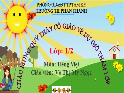 Giáo án Tiếng Việt Lớp 1 - Tiết 1, Bài 52: ut ưt - Võ Thị Mỹ Ngọc