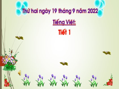 Bài giảng Tiếng Việt 1 (Cánh diều) - Bài 11: I i K k - Năm học 2022-2023