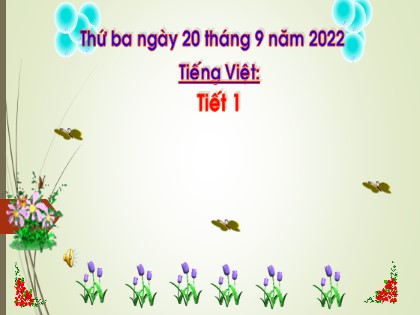 Bài giảng Tiếng Việt 1 (Cánh diều) - Bài 12: L l H h - Năm học 2022-2023