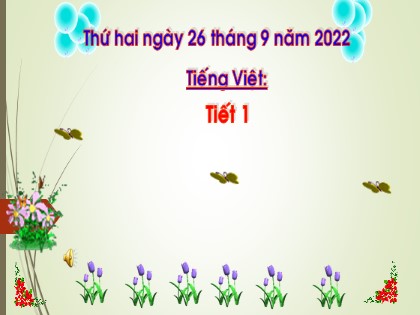 Bài giảng Tiếng Việt 1 (Cánh diều) - Bài 16: M m N n - Năm học 2022-2023