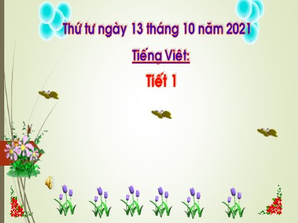 Bài giảng Tiếng Việt 1 (Cánh diều) - Bài 18: Gh gh Nh nh - Năm học 2021-2022