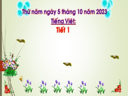 Bài giảng Tiếng Việt 1 (Cánh diều) - Bài 23: Th th ia - Năm học 2023-2024