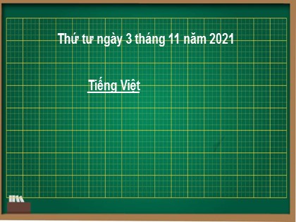 Bài giảng Tiếng Việt 1 (Cánh diều) - Bài 33: en ên in un - Năm học 2021-2022