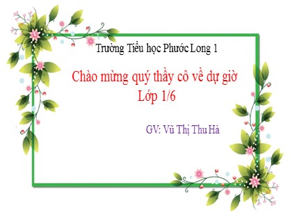 Bài giảng Tiếng Việt 1 (Cánh diều) - Bài 34: am ăm âm - Vũ Thị Thu Hà