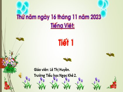 Bài giảng Tiếng Việt 1 (Cánh diều) - Bài 53: ap ăp âp - Năm học 2023-2024 - Lê Thị Huyền