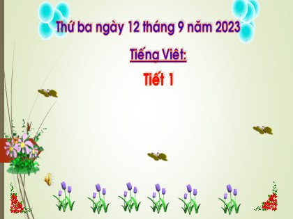 Bài giảng Tiếng Việt 1 (Cánh diều) - Bài 6: O o , - Năm học 2023-2024