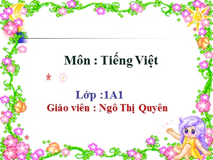 Bài giảng Tiếng Việt 1 (Vì sự bình đẳng và dân chủ trong giáo dục) - Bài 38: in, it (Trang 88) - Năm học 2022-2023 - Ngô Thị Quyên