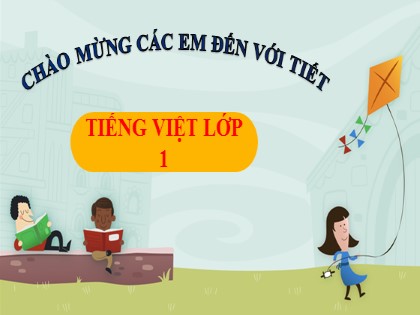 Bài giảng Tiếng Việt 1 (Cánh diều) - Bài 2: B b  - Năm học 2023-2024