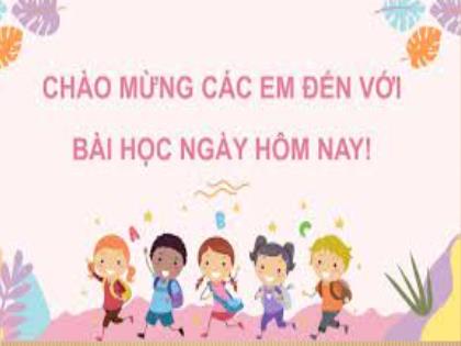 Bài giảng Tiếng Việt 1 (Cánh diều) - Bài 52: um – up