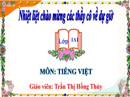 Bài giảng Tiếng Việt 1 (Cánh diều) - Bài 59: ân – ât (Tiết 2) - Năm học 2023-2024 - Trần Thị Hồng Thủy