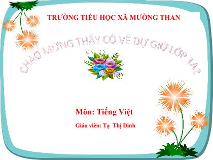 Bài giảng Tiếng Việt 1 (Cánh diều) - Bài 7B: au âu - Tạ Thị Dinh