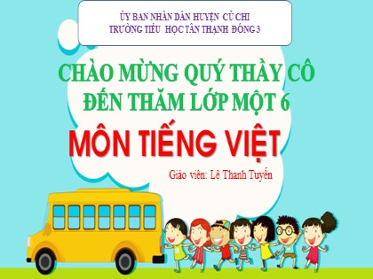 Bài giảng Tiếng Việt 1 (Chân trời sáng tạo) - Chủ đề 6: Đi sở thú - Bài 3: Q q qu Y y - Năm học 2023-2024 - Lê Thanh Tuyến