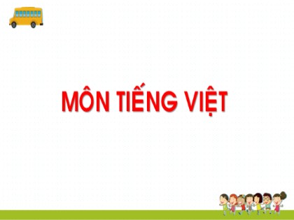 Bài giảng Tiếng Việt Lớp 1 (Chân trời sáng tạo) - Bài 2: U – u Ư- ư