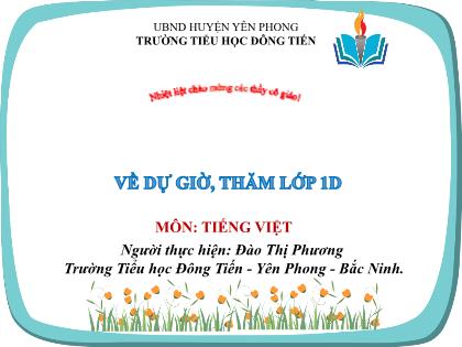 Bài giảng Tiếng Việt 1 (Cùng học để phát triển năng lực) - Bài 15a: Uc, ưc - Đào Thị Phương