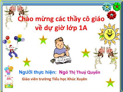 Bài giảng Toán 1 (Cùng học để phát triển năng lực) - Cộng ba số - Ngô Thị Thúy Quyên