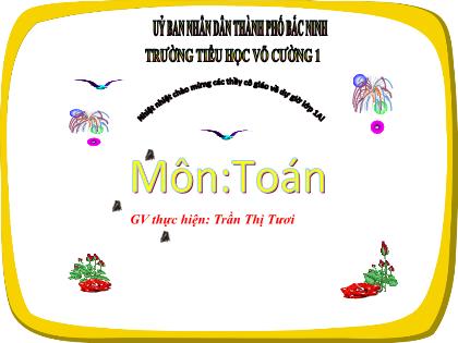 Bài giảng Toán 1 (Kết nối tri thức) - Bài: Cộng bằng cách đếm tiếp - Năm học 2023-2024