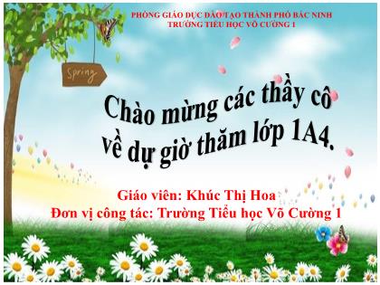 Bài giảng Toán 1 (Kết nối tri thức) - Bài: Cộng trong phạm vi 10 - Năm học 2022-2023