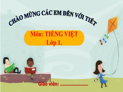 Bài giảng Tiếng Việt Lớp 1 - Bài 48: At, ăt, ât - Phan Thị Thanh Huyền