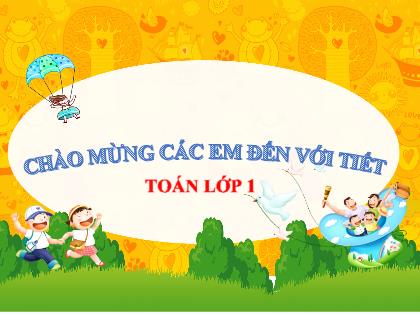Bài giảng Toán Lớp 1 - Bài 13: Luyện tập chung - Trần Thị Thanh Thủy