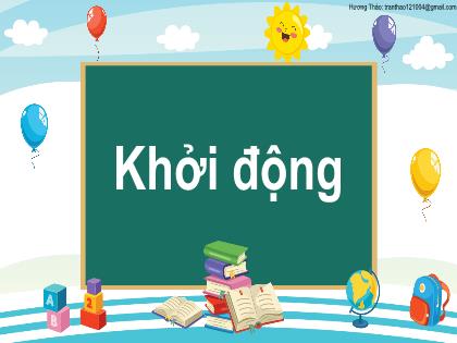 Bài giảng Toán Lớp 1 - Chủ đề 1: Các số từ 1 đến 10 - Bài 6: Luyện tập chung - Phan Thị Thanh Huyền