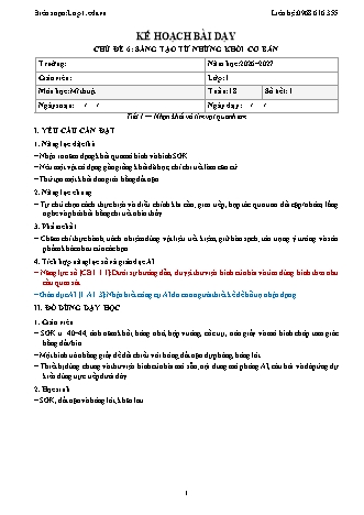 Giáo án Mĩ thuật lớp 1 năm học 2026-2027 - Tuần 18 - Chủ đề 6. Sáng tạo từ những khối cơ bản - Tiết 1. Nhận khối và tìm vật quanh em (Tích hợp năng lực số và AI)