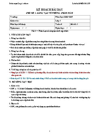 Giáo án Mĩ thuật lớp 1 năm học 2026-2027 - Tuần 4 - Chủ đề 2. Sáng tạo từ những chấm màu - Tiết 3. Thảo luận và sáng tạo cách xếp chấm (Tích hợp năng lực số và AI)