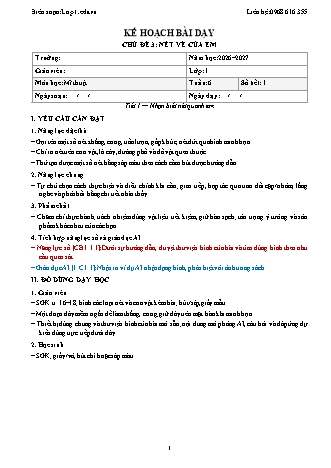 Giáo án Mĩ thuật lớp 1 năm học 2026-2027 - Tuần 6 - Chủ đề 3. Nét vẽ của em - Tiết 1. Nhận biết nét quanh em (Tích hợp năng lực số và AI)